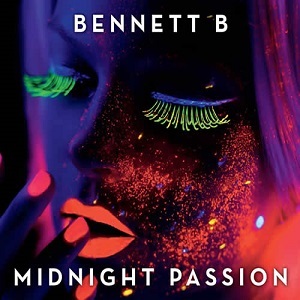 Bennett B - Midnight Passion (2016)