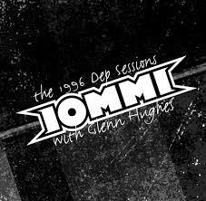 Glenn Hughes And Tony Iommi. The 1996 Dep Sessions...