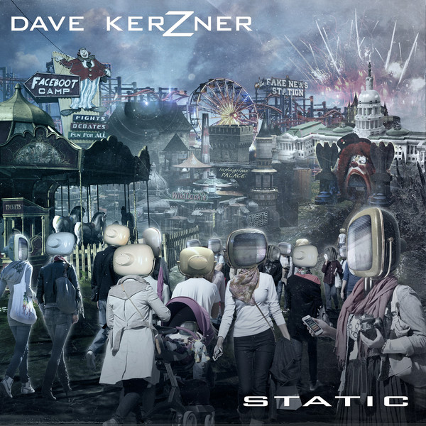 Dave Kerzner - Static 2017